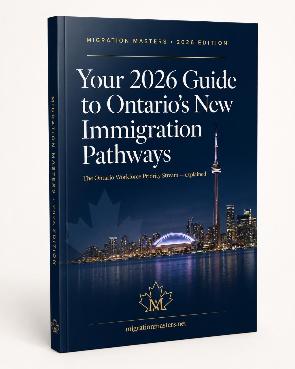 Cover of Migration Masters' 2026 Guide to Ontario's New Immigration Pathways